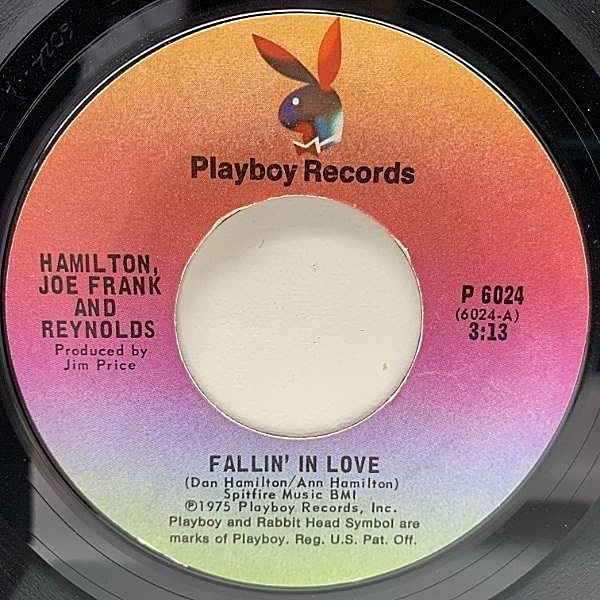 レコードメイン画像：【ブルー・アイド・ソウルの隠れた傑作】USオリジナル 7インチ HAMILTON, JOE FRANK & REYNOLDS Fallin' In Love ('75 Playboy) 45RPM.