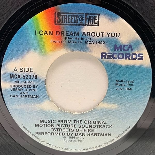 レコードメイン画像：【7インチサントラ】USオリジナル DAN HARTMAN I Can Dream About You ('84 MCA) ストリート・オブ・ファイヤー あなたを夢みて 45RPM.