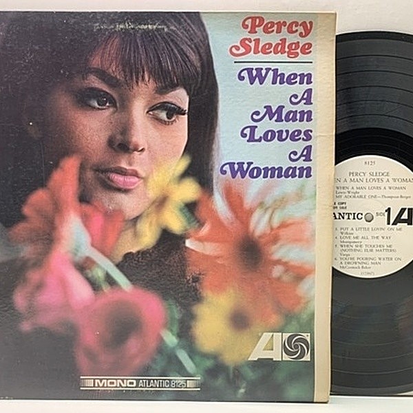 レコードメイン画像：レア 白プロモ MONO 良好!! USオリジナル PERCY SLEDGE When A Man Loves A Woman／1st ('66 Atlantic) 男が女を愛する時 Promo モノラル