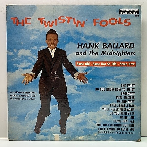 レコードメイン画像：USオリジナル MONO 深溝 HANK BALLARD & THE MIDNIGHTERS The Twistin' Fools (King 781) JBも憧れたツイストの本家 ハンク・バラード