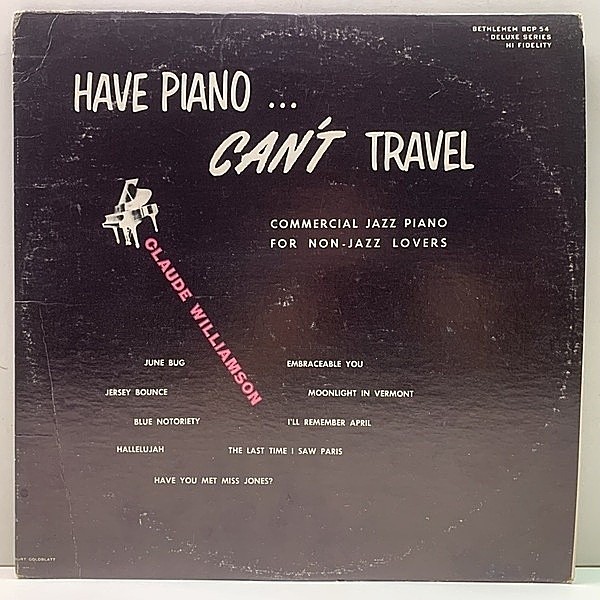 レコードメイン画像：良好盤!! USプレス CLAUDE WILLIAMSON Have Piano ...Can't Travel (Bethlehem BCP-54) クロード・ウィリアムソン ピアノトリオ 傑作