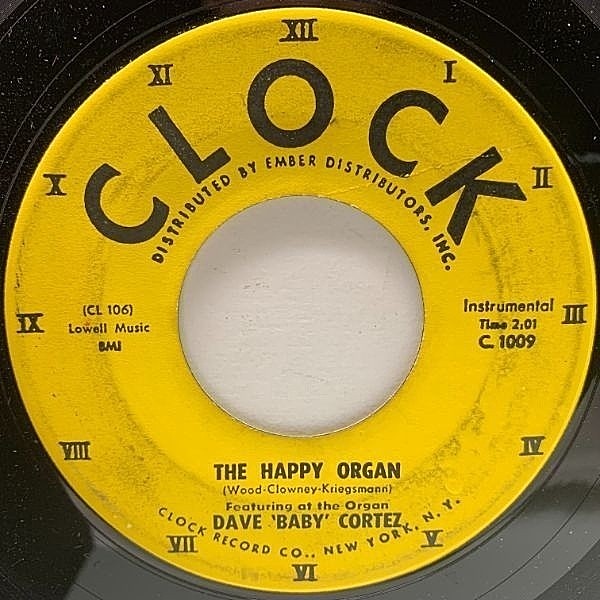レコードメイン画像：【軽快なオルガン・チューン】USオリジナル 7インチ DAVE BABY CORTEZ The Happy Organ ('59 Clock) デイヴ・ベイビー・コルテス 大滝詠一