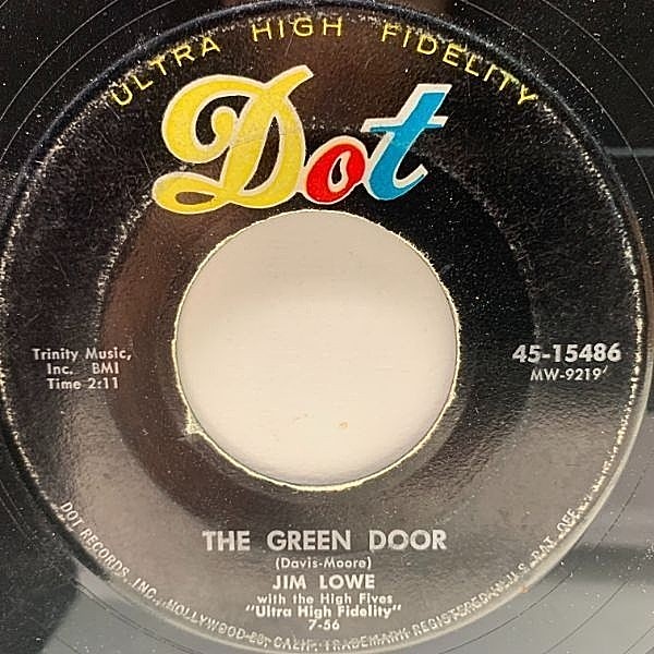 レコードメイン画像：【'50s ロカビリー】USオリジナル 7インチ JIM LOWE The Green Door ('56 Dot) ジム・ロウ ティーンロッカー 45RPM.
