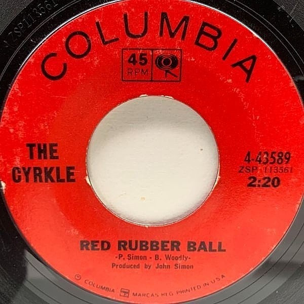 レコードメイン画像：【ポール・サイモン作の良質ソフト・ロック】USオリジナル 7インチ CYRKLE Red Rubber Ball ('66 Columbia) ザ・サークル サイケ・ポップ