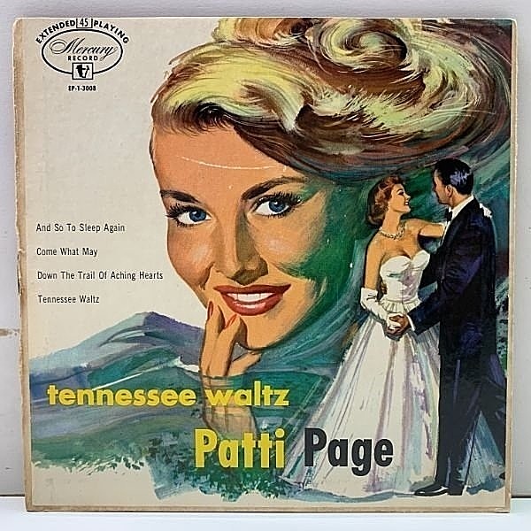 レコードメイン画像：レア 45回転 原盤 EP 米オリジナル PATTI PAGE Tennessee Waltz ('52 Mercury EP-1-3008) 名唱 テネシー・ワルツ 収録シングル 7インチ