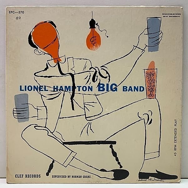 レコードメイン画像：良好!! ジャケ付き 45回転 EP 4曲入り USオリジナル LIONEL HAMPTON Big Band ('55 Clef EPC-370) DSMアートも最高 David Stone Martin