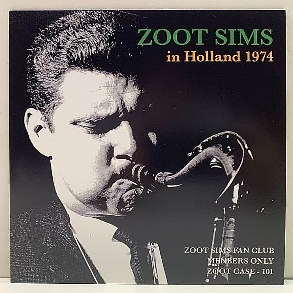 レコードメイン画像：入手難【Fun Club 限定 150枚】美品 ZOOT SIMS In Holland 1974 (非売品 Not For Sale) w/ Cees Slinger, Rob Langereis, John Engels
