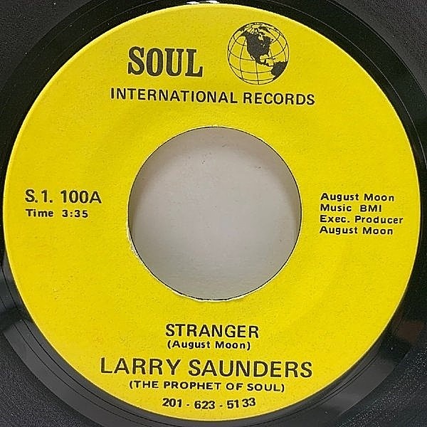 レコードメイン画像：良好!! USオリジナル LARRY SAUNDERS THE PROPHET OF SOUL Stranger / Fly Away Love Bird (7インチ, 45s) X-OVER, MODERN SOUL