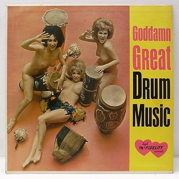 レコードメイン画像：CHEESECAKE SEXY 美女 ヌード!! GODDAMN Great Drum Music '63年