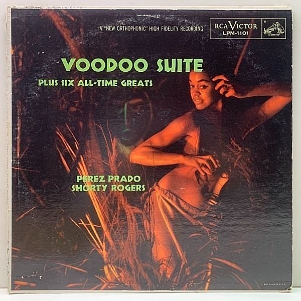 レコードメイン画像：【SHORTY ROGERS擁する西の精鋭達との大作】MONO 深溝 ニッパー犬 USオリジナル PEREZ PRADO Voodoo Suite ('55 RCA) 米 初回 モノラル