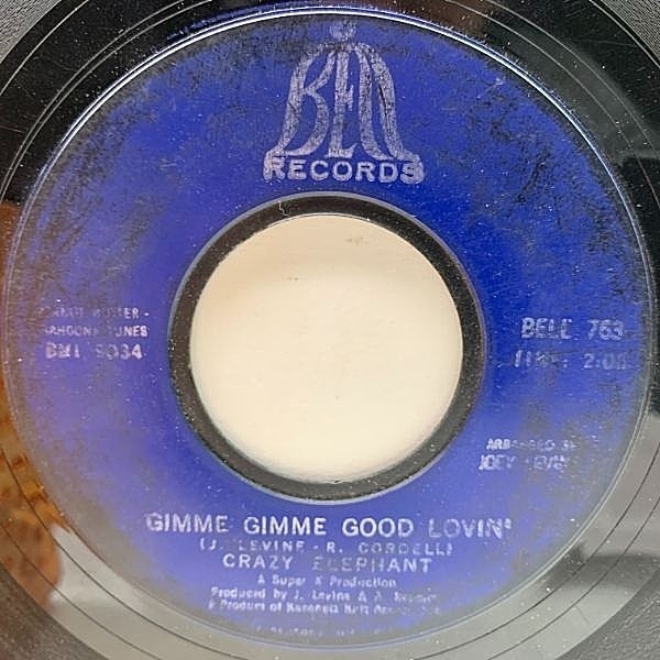 レコードメイン画像：【60's Psychedelic】USオリジナル 7インチ CRAZY ELEPHANT Gimme Gimme Good Lovin' ('69 Bell) バブルガム・ポップ 45RPM.