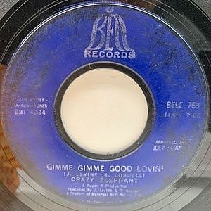 レコード画像：CRAZY ELEPHANT / Gimme Gimme Good Lovin'