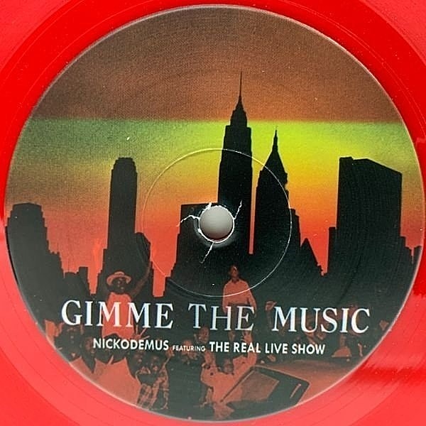 レコードメイン画像：【Afrobeat, Funk Hip Hop】赤盤 7インチ NICKODEMUS Gimme The Music / New York Minute (Wonderwheel) w/ THE REAL LIVE SHOW, SADAT X