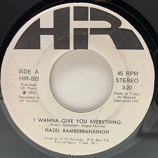 レコードメイン画像：希少 Trinidad Tobagoオンリー 7インチ HAZEL RAMBERRANSINGH I Want To Give You Everything ('78 HIR) RARE, ISLAND MODERN SOUL 45RPM.