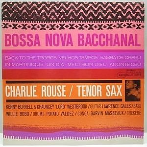 レコード画像：CHARLIE ROUSE / Bossa Nova Bacchanal