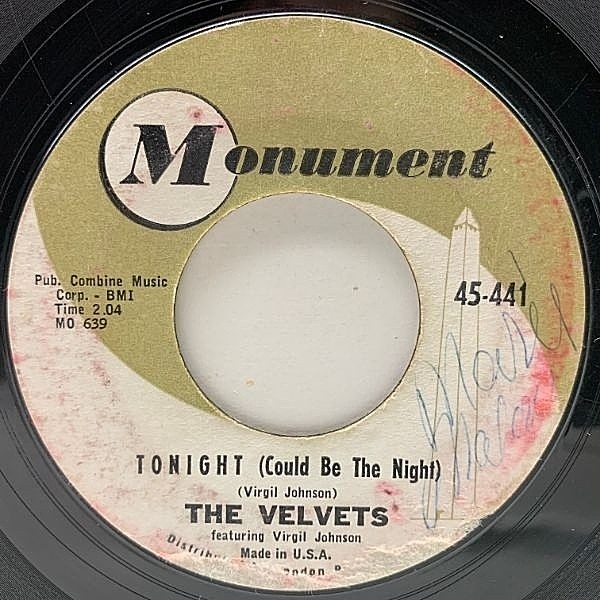 レコードメイン画像：USオリジナル 7インチ VELVETS Tonight (Could Be The Night) ('61 Monument) DOO-WOP 夢のお月様 ザ・ベルヴェッツ 45RPM.