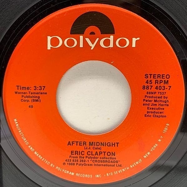 レコードメイン画像：USオリジナル 7インチ ERIC CLAPTON After Midnight ('88 Polydor) エリック・クラプトン 45RPM.