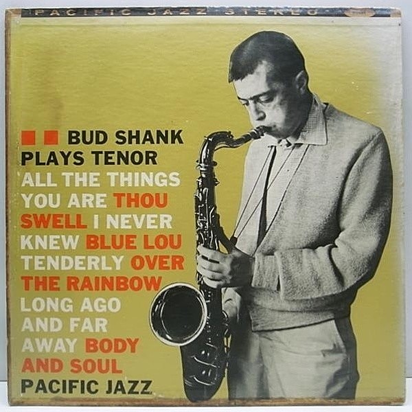 レコードメイン画像：USオリジ 金ラベ 両溝 BUD SHANK Plays Tenor / Pacific Jazz