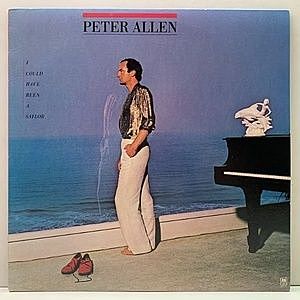 レコード画像：PETER ALLEN / I Could Have Been A Sailor