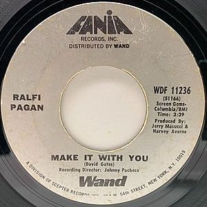 レコード画像：RALFI PAGAN / Make It With You / Stray Woman