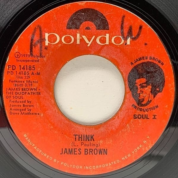 レコードメイン画像：USオリジナル 7インチ JAMES BROWN Think / Something ('73 Polydor) SAMPLING ジェームス・ブラウン 45RPM.