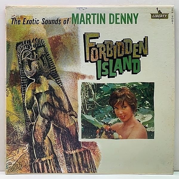 レコードメイン画像：美盤!! MONO 深溝 US初期プレス MARTIN DENNY Forbidden Island ('60 Liberty LRP 3081) マーティン・デニー 3rd. エキゾチカ 傑作アルバム
