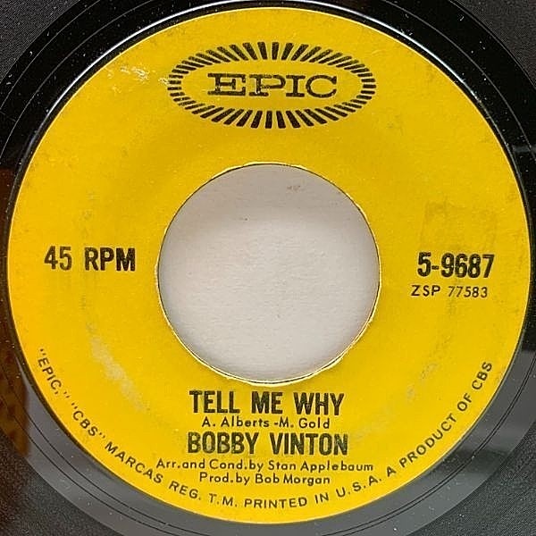 レコードメイン画像：USオリジナル 7インチ BOBBY VINTON Tell Me Why / Remembering ('64 Epic) OLDIES ボビー・ヴィントン 45RPM.