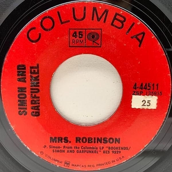 レコードメイン画像：USオリジナル 7インチ SIMON and GARFUNKEL Mrs. Robinson - Old Friends / Bookends ('68 Columbia) 45RPM. 米シングル