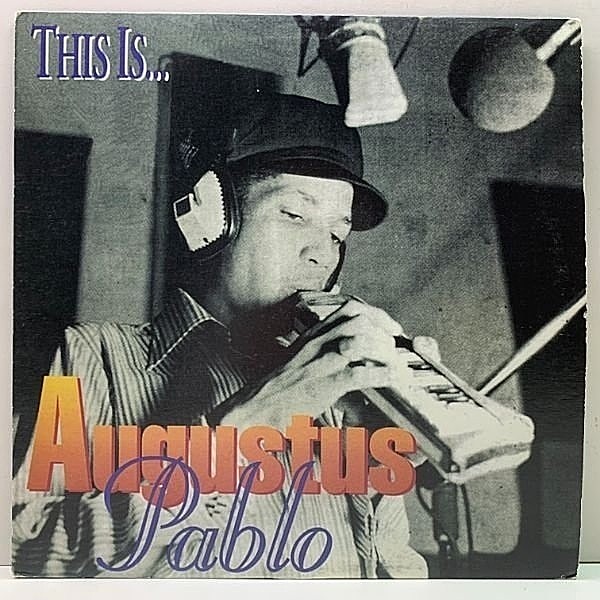 レコードメイン画像：良好!! This Is AUGUSTUS PABLO 1st. アルバム (Kaya) オーガスタス・パブロ LP ダビーなメロウネスが刺さる傑作インストゥルメンタル