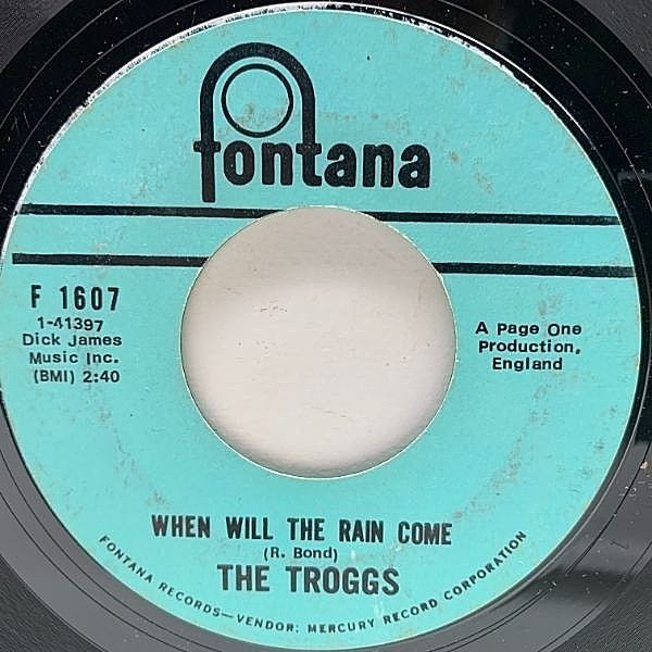 TROGGS / Love Is All Around / When Will The Rain Come (7
