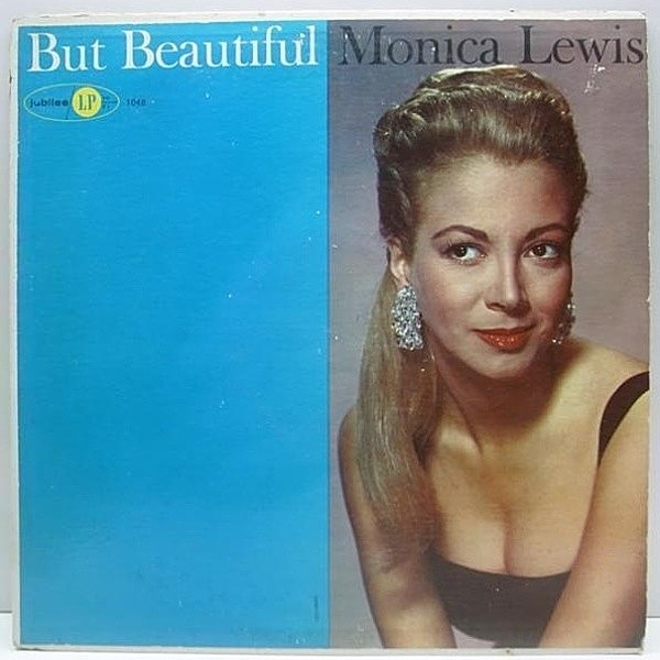 レコードメイン画像：美盤!! MONO 初版 青ラベル 深溝 オリジナル MONICA LEWIS But Beautiful ('58 Jubilee) 美人女優 モニカ・ルイス w./Jack Kelly