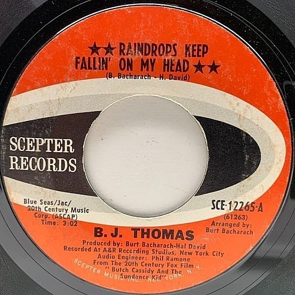 レコードメイン画像：USオリジナル 7インチ B.J. THOMAS Raindrops Keep Fallin' On My Head ('69 Scepter) 明日に向って撃て！ 雨にぬれても 45RPM.