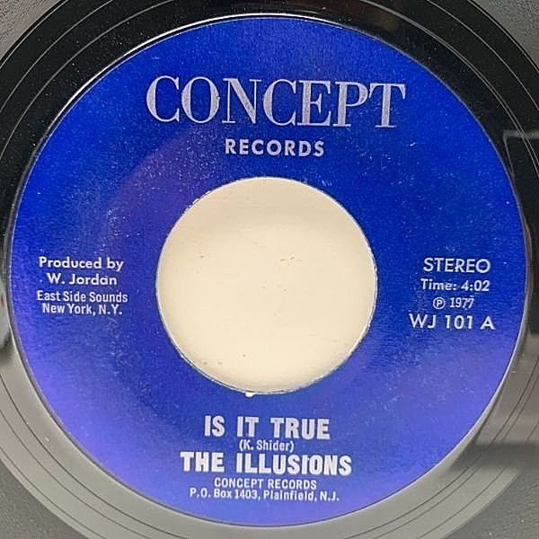 レコードメイン画像：入手難 RARE MODERN SOUL FUNK!! 自主 USオンリー ILLUSIONS Is It True / Sexie Little Lady (Concept) モダンダンサー 唯一シングル 試聴