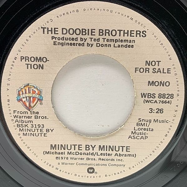 レコードメイン画像：【MONO/STEREO 両ヴァージョン収録】プロモ USオリジナル 7インチ DOOBIE BROTHERS Minute By Minute ('78 Warner Bros) 45RPM.