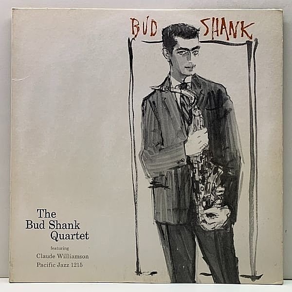 レコードメイン画像：『イラストのシャンク』US 完全オリジナル BUD SHANK QUARTET Featuring CLAUDE WILLIAMSON (Pacific Jazz PJ 1215) MONO 深溝