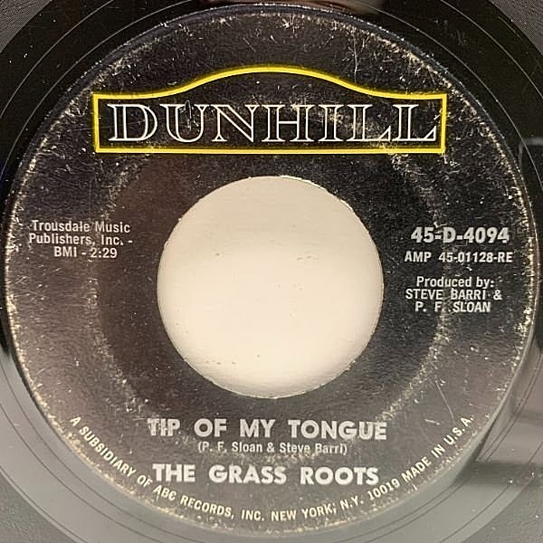 レコードメイン画像：【60s傑作ガレージ】USオリジナル 7インチ GRASS ROOTS Tip Of My Tongue / Look Out Girl (Dunhill) グラス・ルーツ