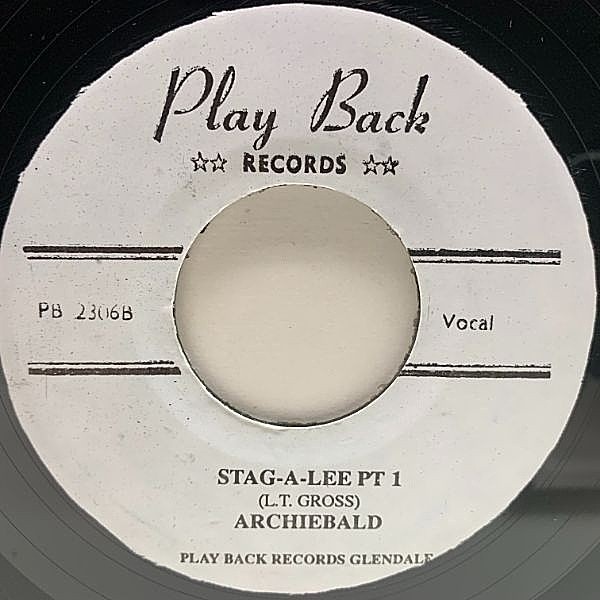 レコードメイン画像：【秘蔵のサウンド・システム・チューン】JAプレス 7インチ ARCHIEBALD Stag-A-Lee Pt 1 / Pt 2 (Play Back) プロトSKA 古典 ブルース