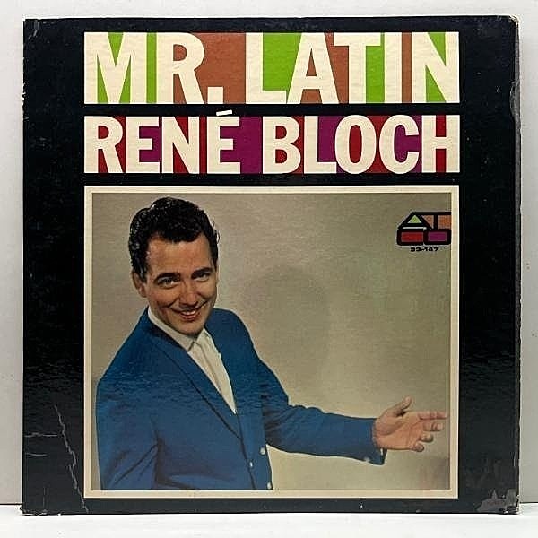 レコードメイン画像：美再生!! MONO オリジナル RENE BLOCH Mr. Latin ('62 ATCO) レネ・ブロッチ シリアスな情熱ラテンジャズ 金字塔 Latin Jazz Mambo