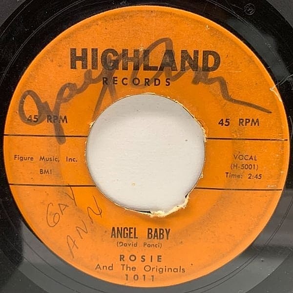 レコードメイン画像：【山下達郎も敬愛する名曲】USオリジナル 7インチ ROSIE & THE ORIGINALS Angel Baby ('60 Highland) OLDIES 名曲 Linda Ronstadt 45RPM.
