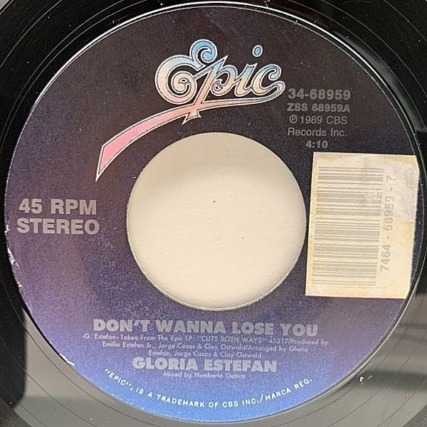 レコードメイン画像：美盤!! USオリジナル 7インチ GLORIA ESTEFAN Don't Wanna Lose You ('89 Epic) グロリア・エステファン 45RPM.