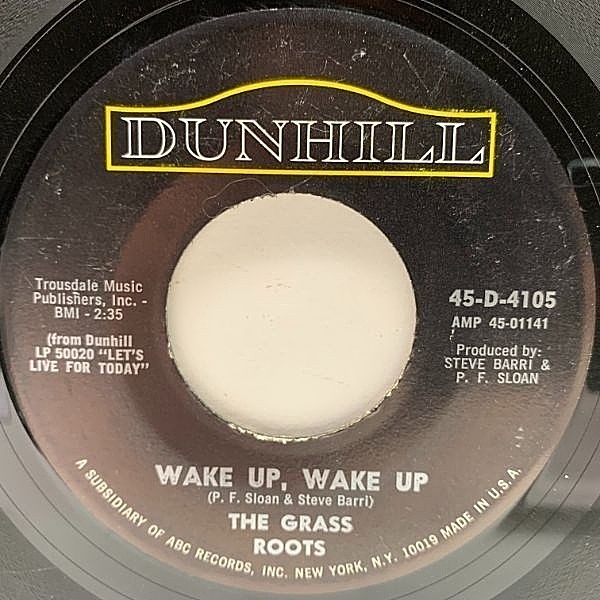 レコードメイン画像：USオリジナル 7インチ GRASS ROOTS Wake Up, Wake Up / No Exit ('67 Dunhill) グラス・ルーツ 45RPM.