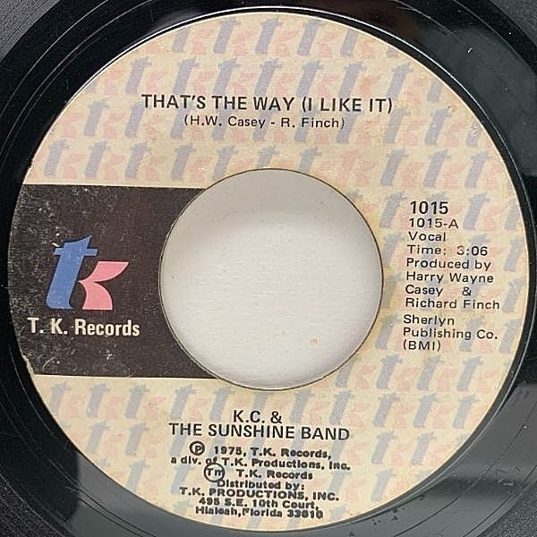 レコードメイン画像：【SLUM VILLAGE サンプリングネタ】USオリジナル 7インチ KC & THE SUNSHINE BAND That's The Way (I Like It) ('75 T.K.) 特大クラシック