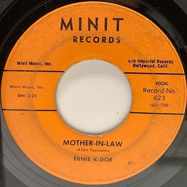 レコードメイン画像：【ニューオーリンズR&B】USオリジナル 7インチ ERNIE K DOE Mother-In-Law ('61 Minit) アラン・トゥーサン 参加 45RPM.