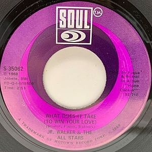 レコード画像：JR. WALKER / ALL STARS / What Does It Take (To Win Your Love)