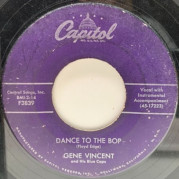 レコードメイン画像：USオリジナル 7インチ GENE VINCENT AND THE BLUE CAPS Dance To The Bop / I Got It ('57 Capitol) rockabilly ジーン・ヴィンセント