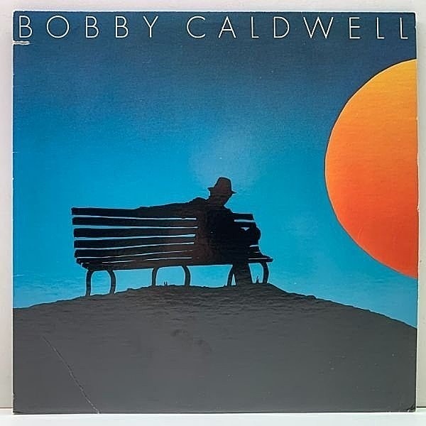 レコードメイン画像：USオリジナル BOBBY CALDWELL S.T 1st ('78 Clouds) イヴニング・スキャンダル What You Won't Do For Love, Special To Me サンプリング