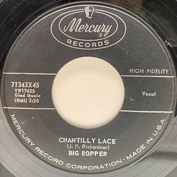 レコードメイン画像：【体重130キロの巨漢ロカビリーシンガー】USオリジナル 7インチ BIG BOPPER Chantilly Lace ('58 Mercury) rockabilly ビッグ・ボッパー