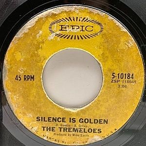 レコード画像：TREMELOES / Silence Is Golden