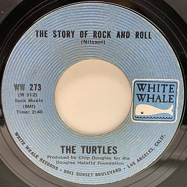 レコードメイン画像：USオリジナル 7インチ TURTLES The Story Of Rock And Roll ('68 White Whale) ハリー・ニルソン 作曲 タートルズ 45RPM.