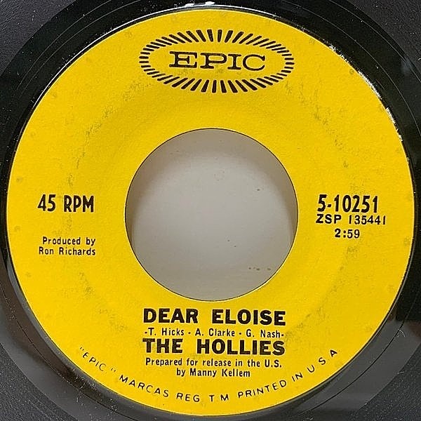 レコードメイン画像：良好!! USオリジナル 7インチ HOLLIES Dear Eloise / When Your Lights Turned On ('67 Epic) ホリーズ 45RPM. サイケ・ガレージ
